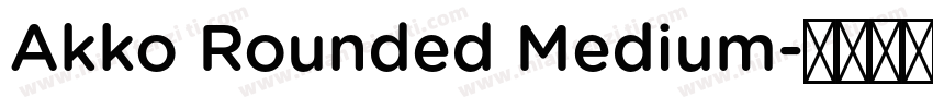 Akko Rounded Medium字体转换